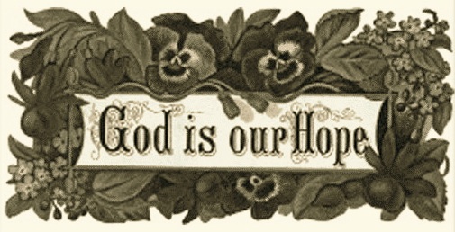 god is our hope